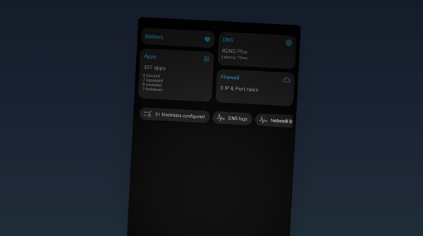 RethinkDNS: Possibly the Best Free Android Security and Firewall App Available